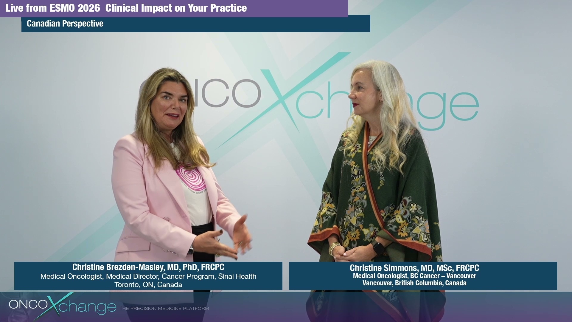 ESMO 2026 - Breast Cancer: Two Canadian Views. With Drs. Christine Brezden-Masley and Christine Simmons