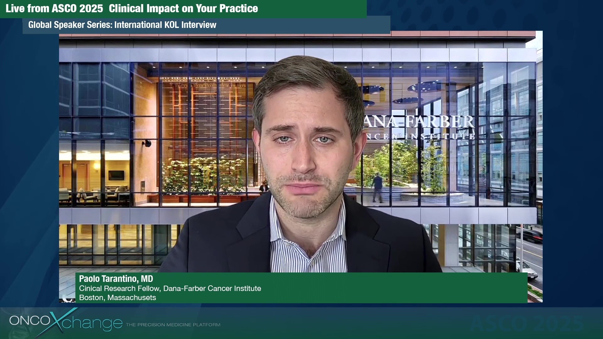 ASCO 2025 – Dr. Tarantino on Practice-Changers