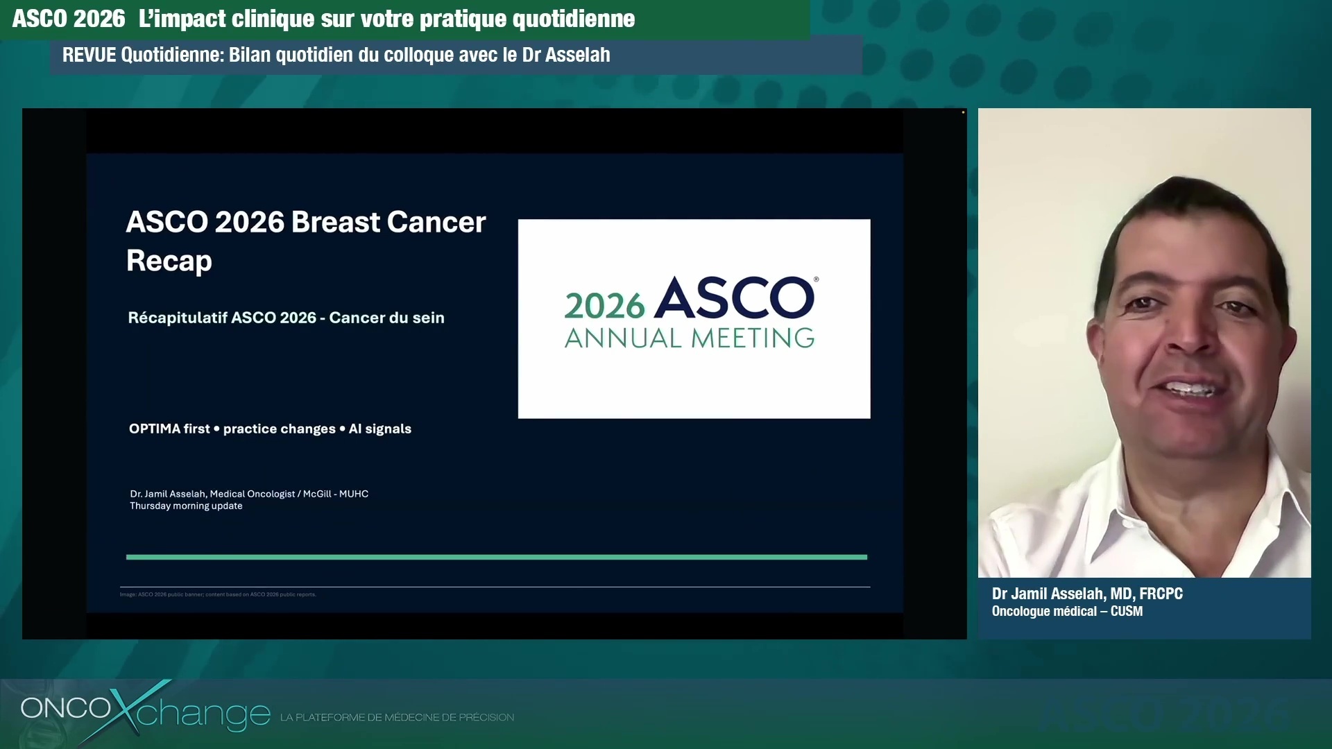 ASCO 2026 - Les meilleurs moments du cancer du sein avec le Dr Jamil Asselah