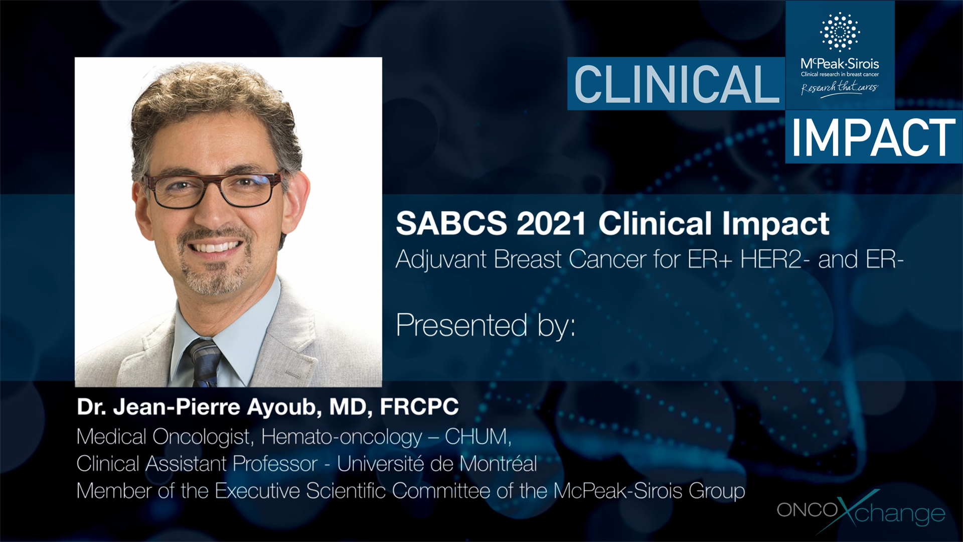 Série sur l'Impact Clinique: SABCS 2021 - Cancer du Sein Adjuvant pour ER+ HER2-, et ER-