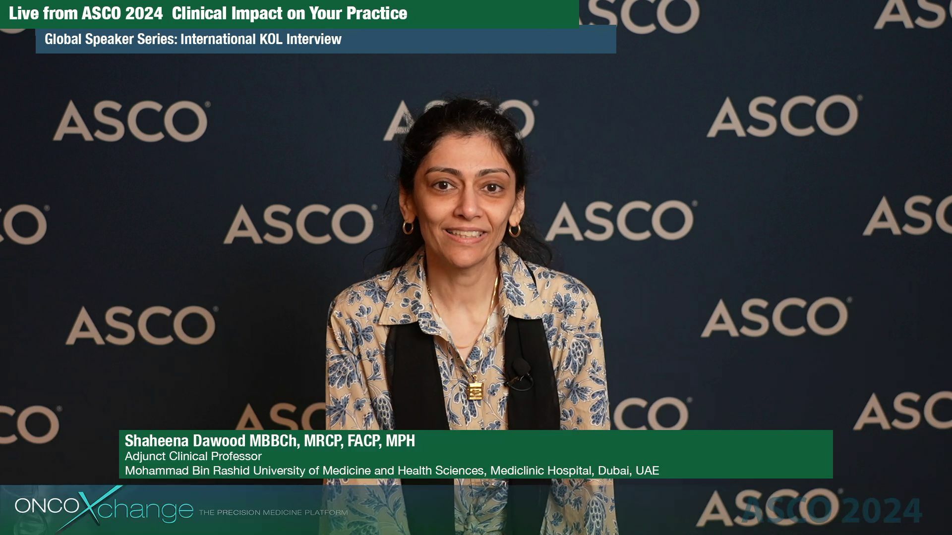 ASCO 2024 - Global Speaker Series - Advancements in Breast Cancer Research: Insights from Dr. Shaheena Dawood