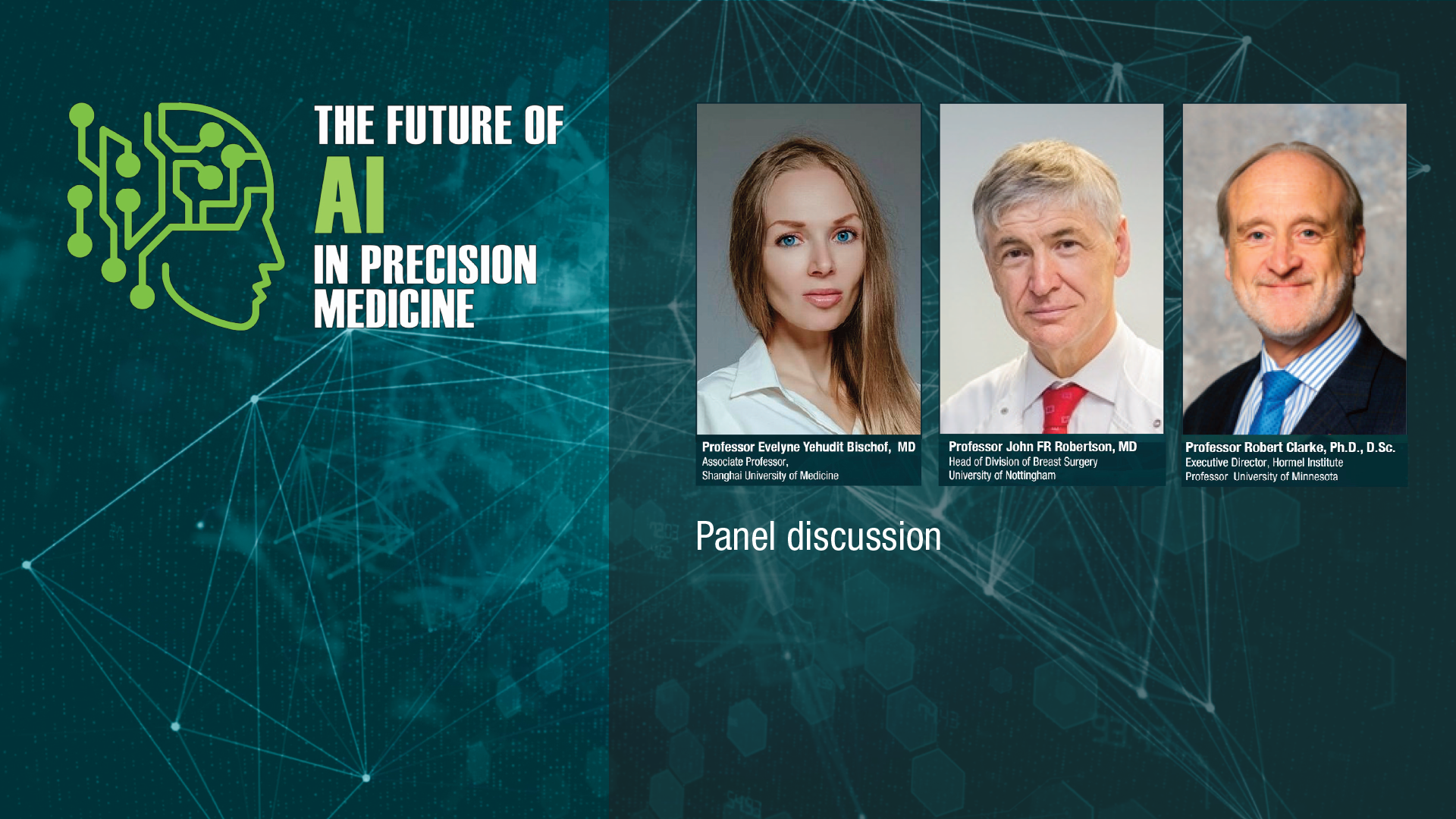 AI SERIES - Panel discussion: Personalized vs precision medicine, clinical applicability