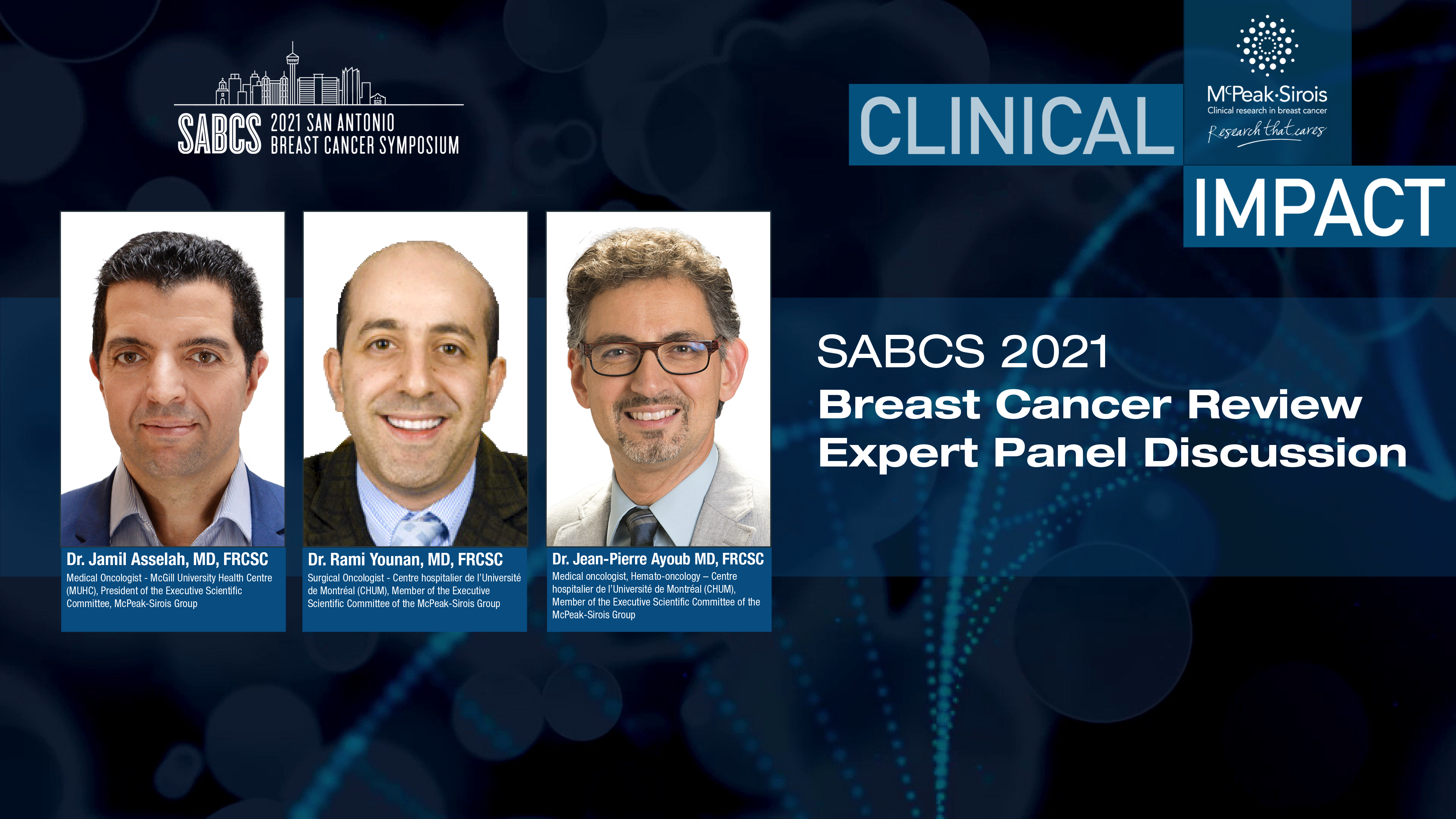 CLINICAL IMPACT SERIES: SABCS 2021 - Breast Cancer Review Expert Panel Discussion