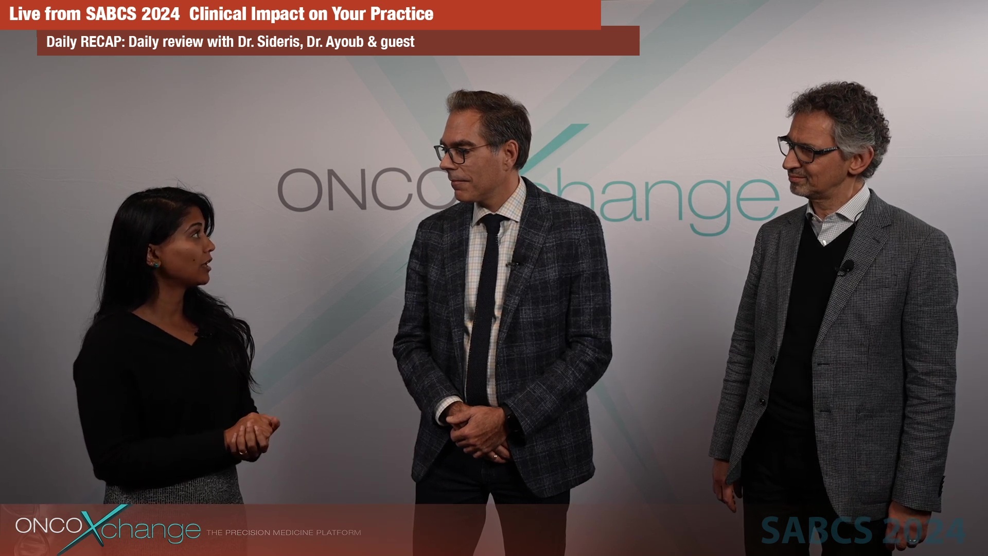 SABCS 2024 - Day 3 Highlights: Drs. Sideris, Ayoub & Guest Prakash