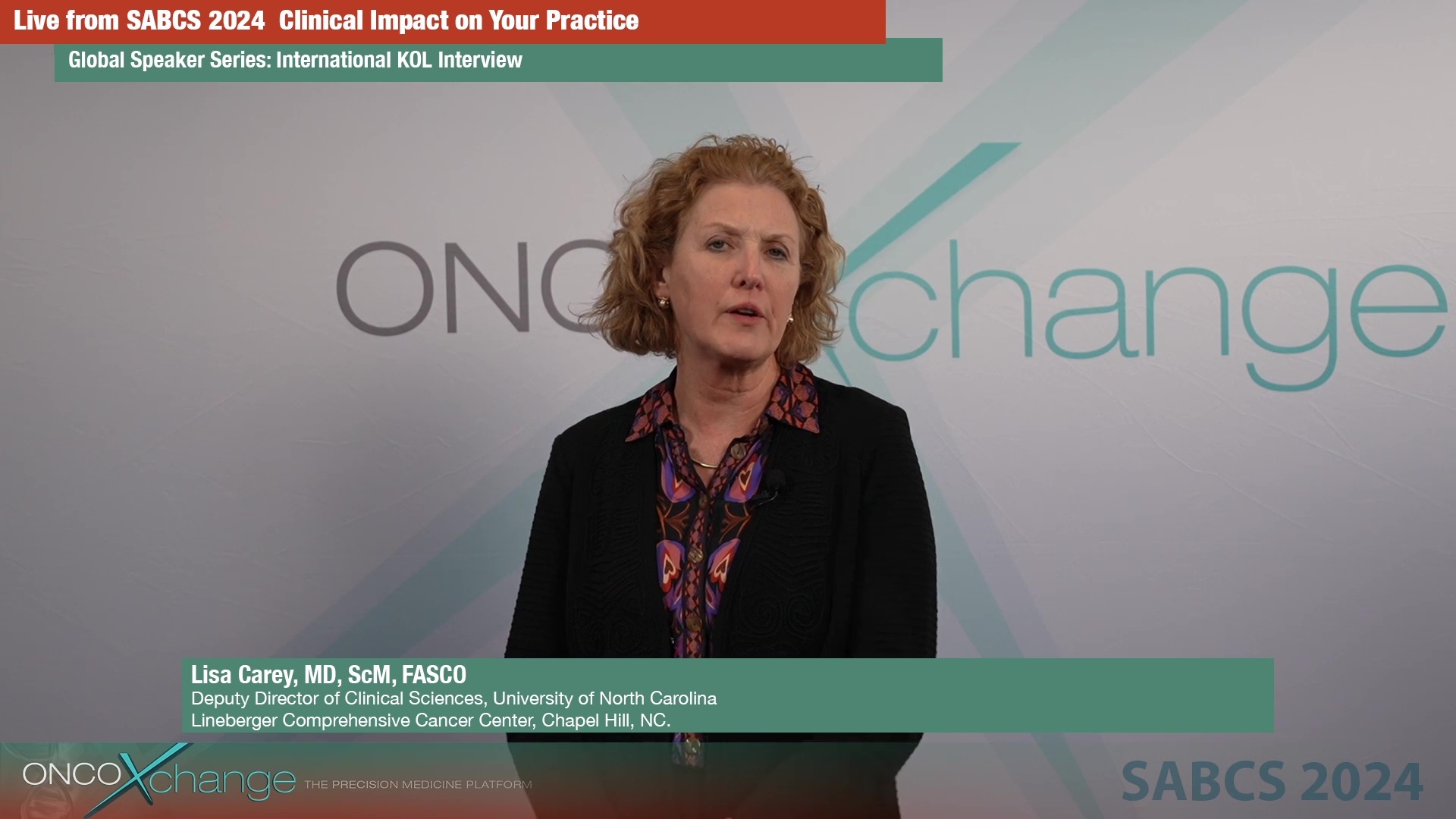 SABCS 2024 - Dr. Lisa Carey on Practice-Changing PATINA