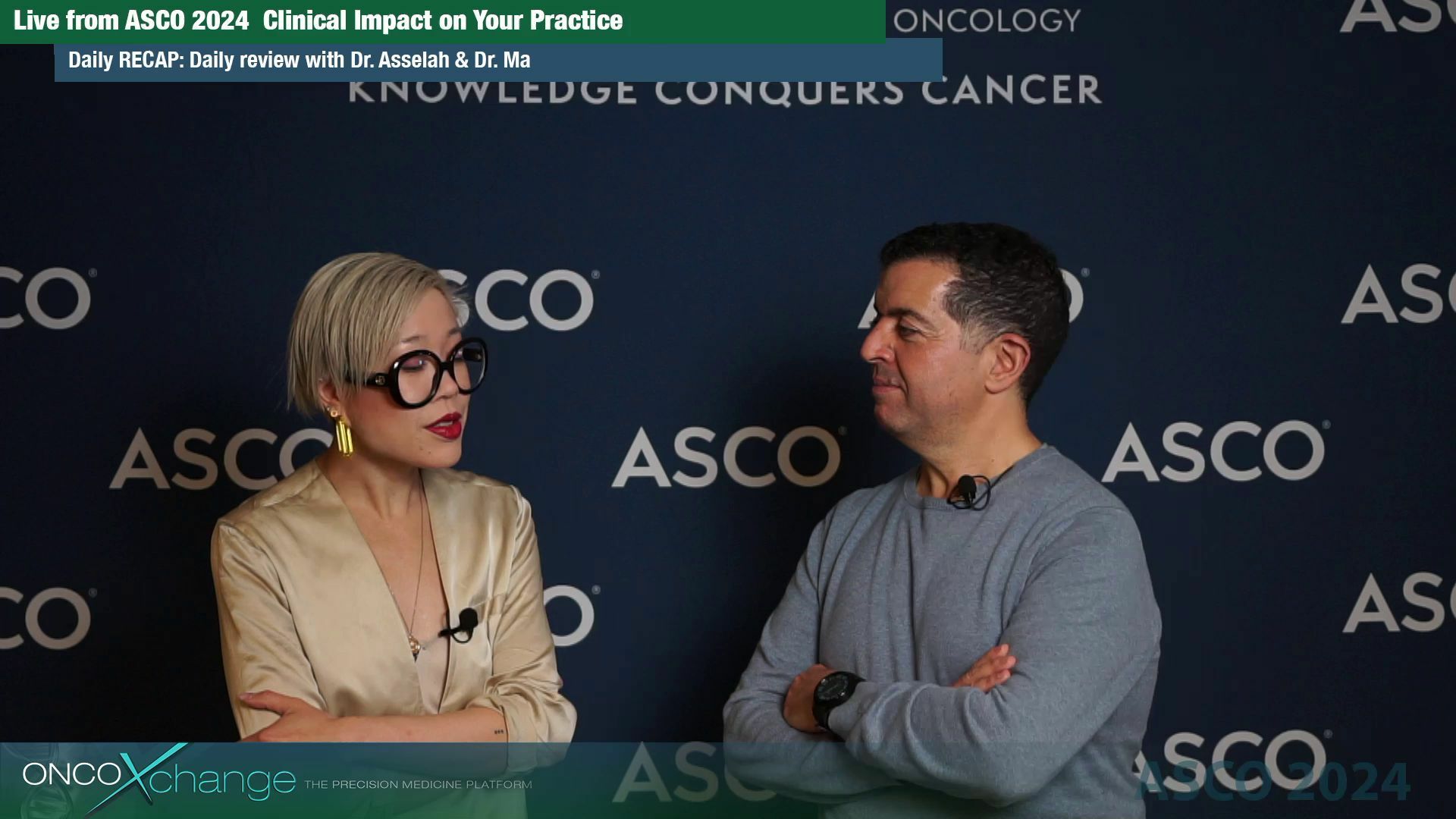 ASCO 2024: Daily RECAP day 1 with Drs. Asselah and Ma